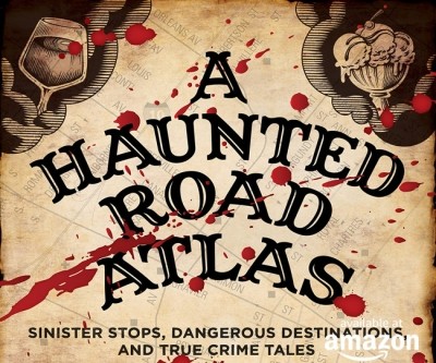 Haunted Road Atlas