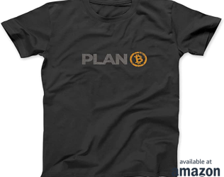 Plan B Bitcoin T-Shirt