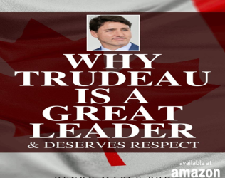 Why Trudeau is a Great Lea...